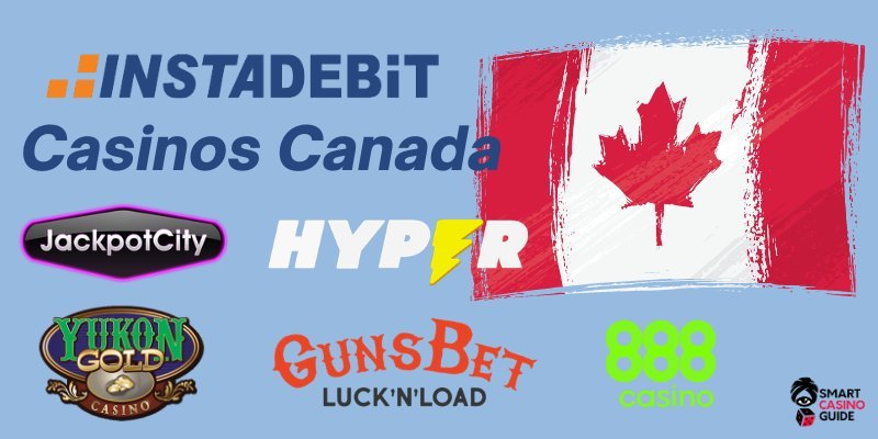 Casinos acceptant instadebit à Canada